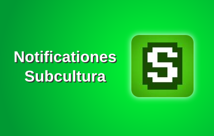 Notificaciones Subcultura Preview image 0