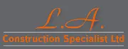 LA Construction Specialist Ltd Logo