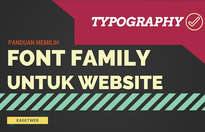 panduan memilih font family untuk website