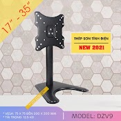 Chân Đế Tivi Đa Năng Dzv9 - Phù Hợp Với Mọi Màn Hình 14 - 35 Inch - Chân Đế Màn Hình Máy Tính Để Bàn