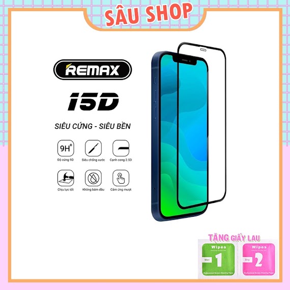 Kính Cường Lực Iphone Full Màn Hình 15D Remax - Sâu Shop [15D]