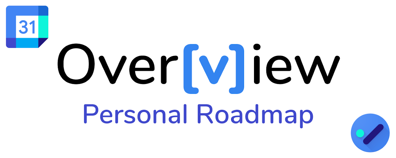 Over[v]iew: Personal Roadmap Preview image 2