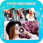 Cover Image of ダウンロード Photo Video Maker with Music : Slideshow Maker 1.0 APK