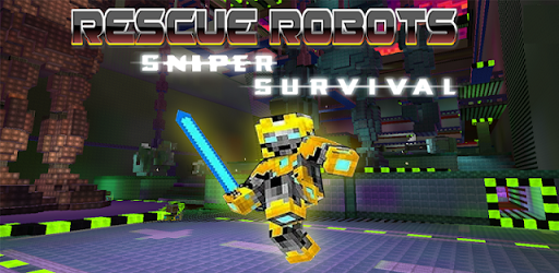 Rescue Robots Sniper Survival