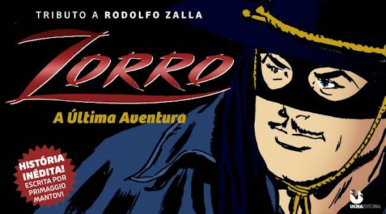 Zorro ganha álbum em homenagem ao quadrinhista Rodolfo Zalla - UNIVERSO HQ