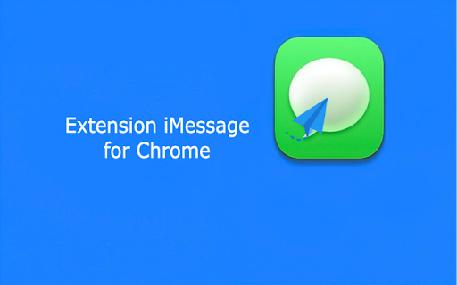 Extension iMessage for Chrome