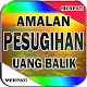 Download Ilmu Pesugihan Uang Balik, For PC Windows and Mac 1.7.7