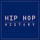 Download History of hip hop For PC Windows and Mac 1.0