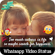 Download Whats app video Status 2017 For PC Windows and Mac 1.0