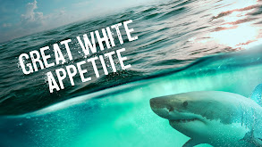 Great White Appetite thumbnail