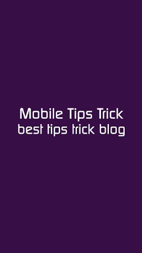 Mobile Tips Trick मोबाइल टिप्स