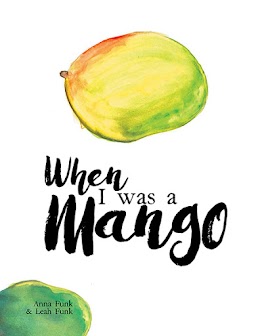 When I Was a Mango cover