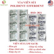 Vỉ 6 Viên Sủi Ngâm Làm Sạch Và Vệ Sinh Hàm Giả Răng Giả Hàm Tháo Lắp, Khay Chỉnh Nha Polident/ Efferdent