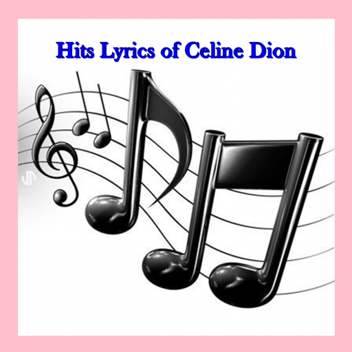 Hits Lyrics of Celine Dion