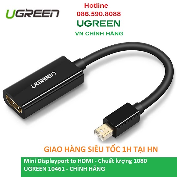 Cáp Chuyển Mini Displayport Sang Hdmi Full Hd ((Thunderbolt To Hdmi) Ugreen 10461 - Hàng Chính Hãng