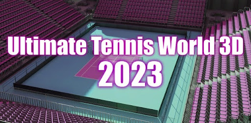 Ultimate Tennis World 3D 2023