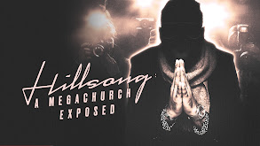 Hillsong: A Megachurch Exposed thumbnail