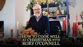 How to Cook Well At Christmas with Rory O'Connell thumbnail