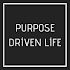 Purpose Driven Life1.0