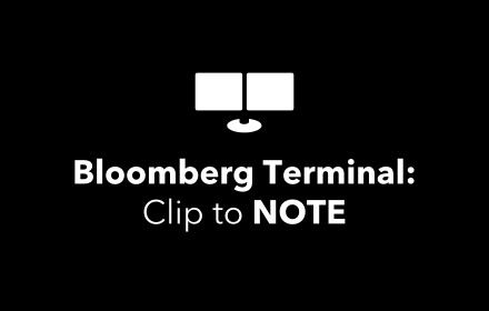 Bloomberg Terminal: Clip to NOTE Preview image 0