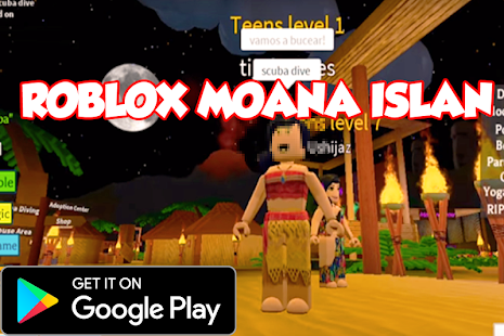 ØªÙ†Ø²ÙŠÙ„ New Roblox Moana Island Tips 1 Ù„Ù†Ø¸Ø§Ù… Android Ù…Ø¬Ø§Ù† Ø§ Apk ØªÙ†Ø²ÙŠÙ„