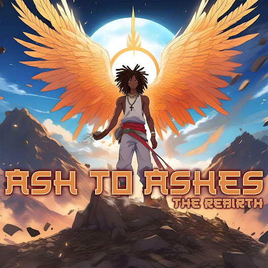 Ash to ashes the rebirth