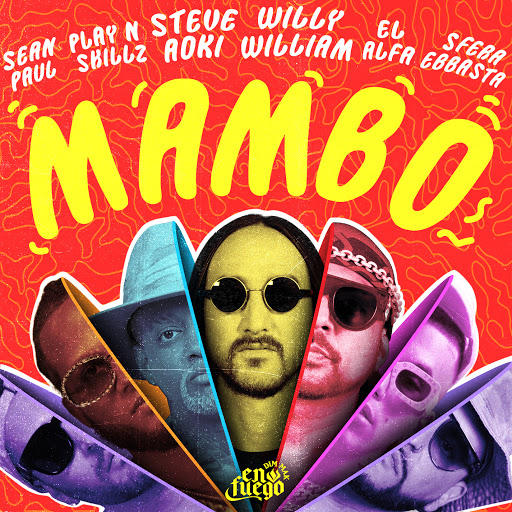 Mambo (feat. Sean Paul, El Alfa, Sfera Ebbasta & Play-N-Skillz ...