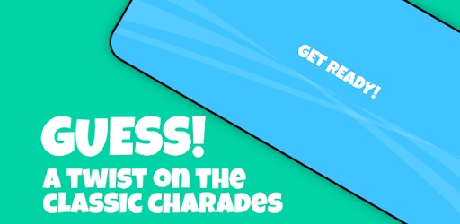 Guess! Heads Up Charades