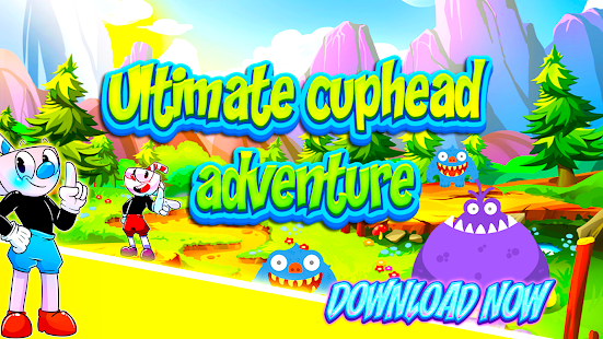 Ultimate Cuphead Adventure 2018 1.0.10 APK + Mod (Uang yang tidak terbatas / Tanpa iklan) untuk android