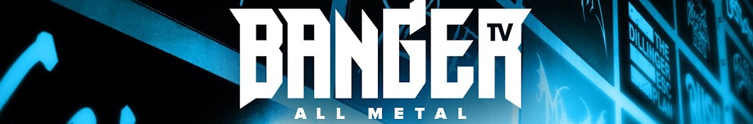 BANGERTV - All Metal Banner