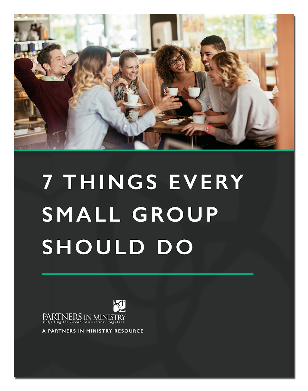 7 Things Every Small Group Should Do