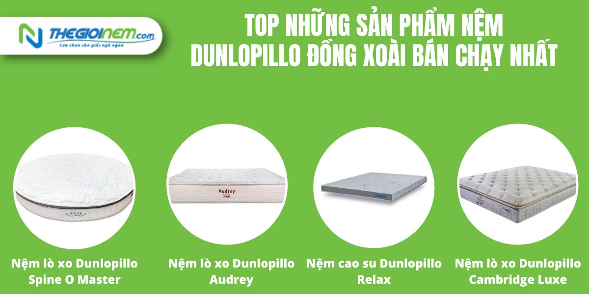 Đại lý nệm Dunlopillo cao cấp tại Đồng Xoài - Bình Phước