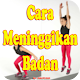 Download Cara Meninggikan Badan For PC Windows and Mac 1.0