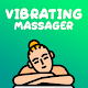 Download Vibration Body Massager For PC Windows and Mac 1.0.0