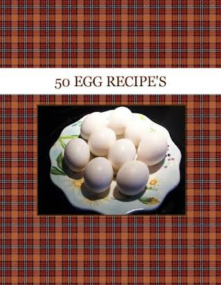 50  EGG  RECIPE'S