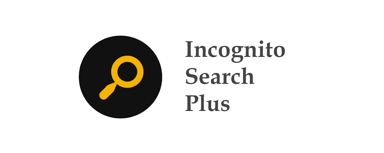 Incognito Search Plus Preview image 2