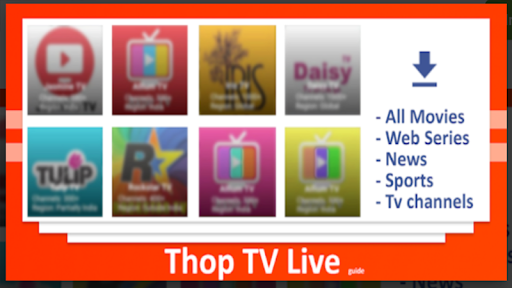 Guide For Thop TV 2020 - Free Live Tv