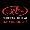 Spize Nothing Like That Bar Be Que