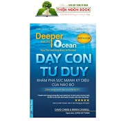 Dạy Con Tư Duy - Khám Phá Sức Mạnh Kỳ Diệu Của Bộ Não