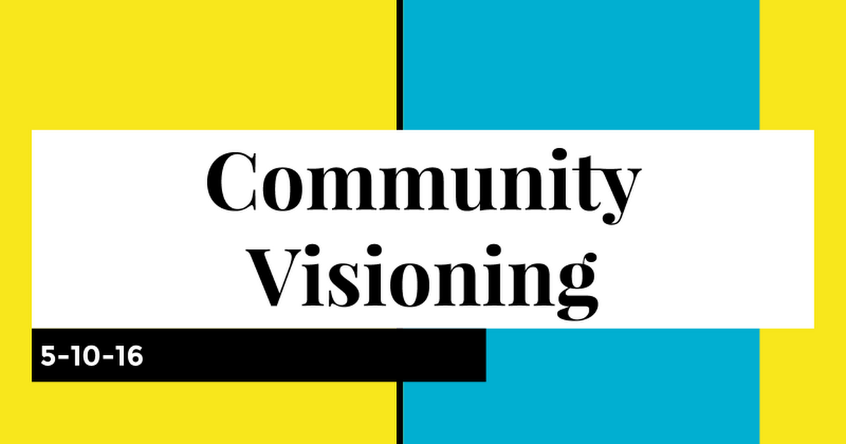 Community Visioning