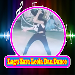 Cover Image of Baixar Lagu Zara Leola Dan Dance 1.0 APK