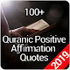 Download 100+ Quranic Affirmation Positive Quotes For PC Windows and Mac 1.0