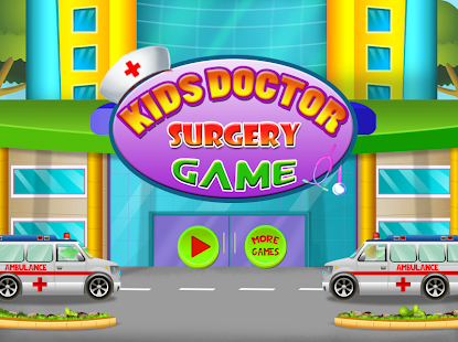 Kids Doctor Surgery Game 1.0 APK + Мод (Бесконечные деньги) за Android