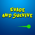 Evade And Survive: Avoid Game