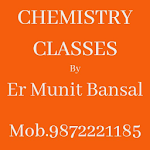 Cover Image of ดาวน์โหลด Chemistry Classes by Er Munit Bansal 1.0.94.1 APK