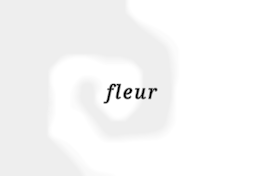 fleur ～花～