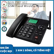 Điện Thoại Bàn Không Dây Dùng Sim Huawei Ets602: 2 Sim 2 Sóng, Ghi Âm Cuộc Gọi, Pin Trâu, Loa To.