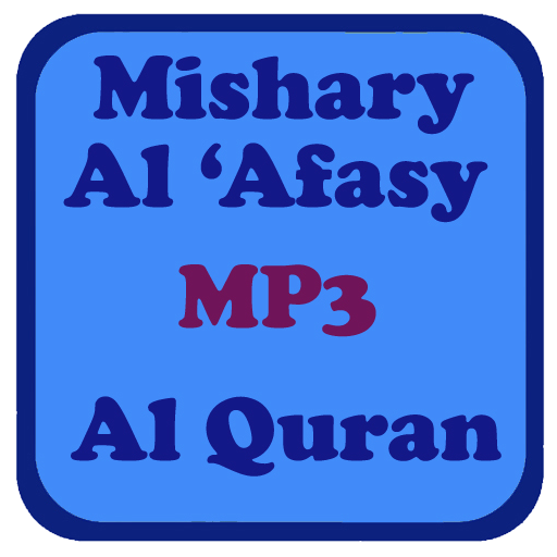 Mishary Al 'Afasy Quran MP3