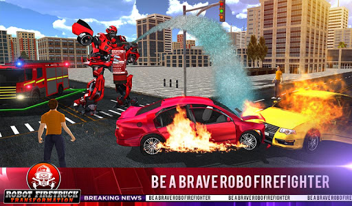 Firefighter Real Robot Rescue Firetruck Simulator