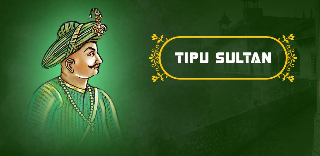 Tipu Sultan Biography - Latest version for Android - Download APK